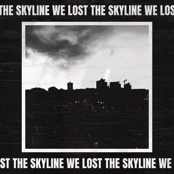 Cover art for WE LOST THE SKYLINE